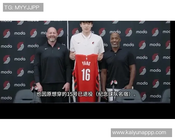 比卢普斯称赞杨瀚森挡拆后决策能力强调其出色的防守阅读能力